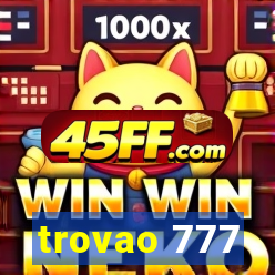 trovao 777